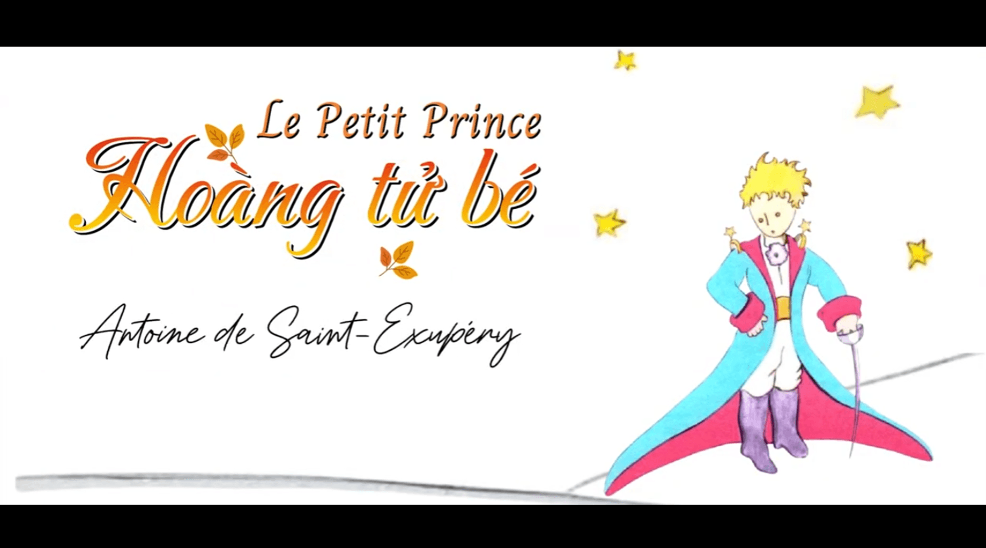 Ảnh bìa cho bài LE PETIT PRINCE - HOÀNG TỬ BÉ