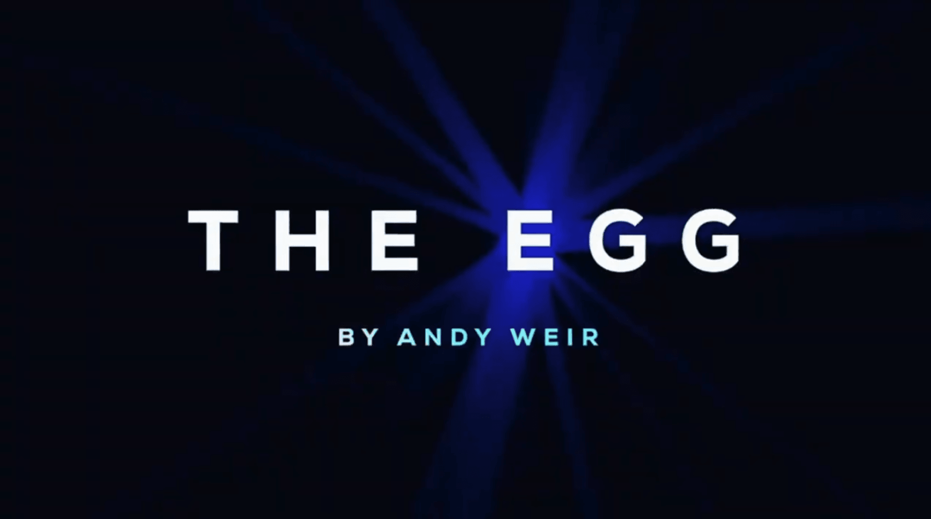 Ảnh bìa của THE EGG - ANDY WEIR
